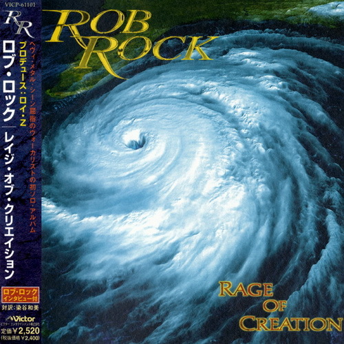 Rob Rock - 2000 - Rage Of Creation (Victor, VICP-61101, Japan)