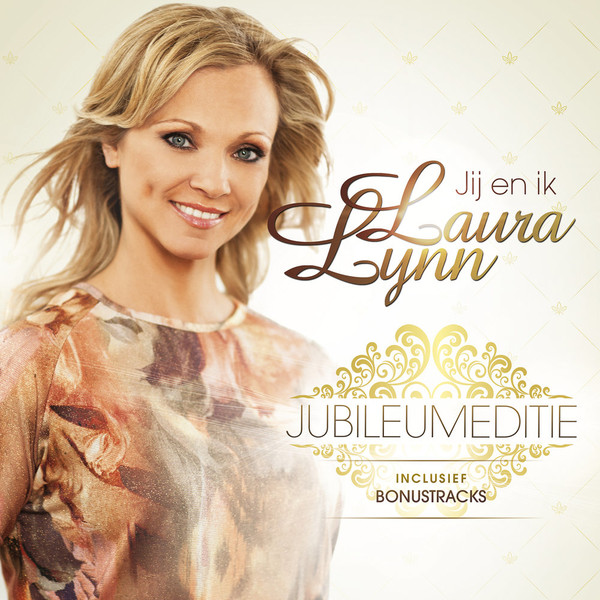 Laura Lynn - Jij en ik (Limited Edition) (2015)