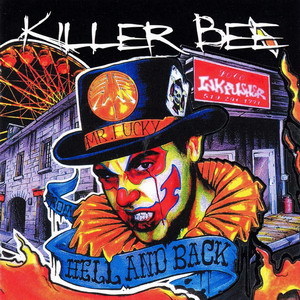 Killer Bee - From Hell And Back (2012)