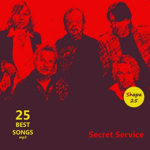 Secret Service - 25 Best Songs (2012)
