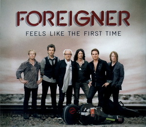 Foreigner - 2011 - Feels Like The First Time